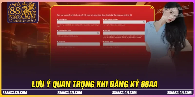 Những lưu ý quan trọng khi đăng ký 88AA